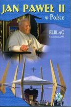 Jan Paweł II w Polsce 1999 r - ELBLĄG - DVD